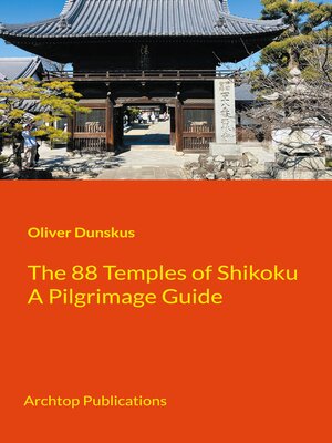 cover image of The 88 Temples of Shikoku